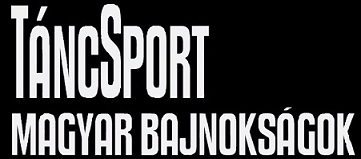TáncSport Magyar Bajnokságok 2025. - VÁLTOZÁS! - NEM LESZÜNK OTT!